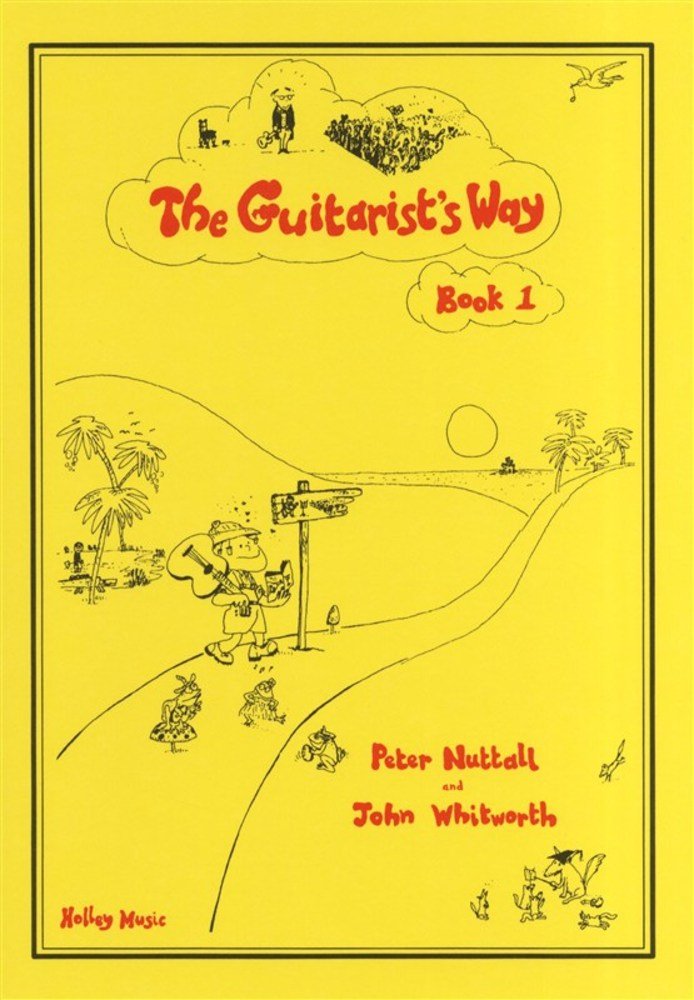 Peter Nuttall: The Guitarist's Way - Book 1. Für Gitarre Sheet Music