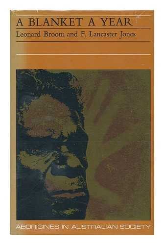 A Blanket a Year Leonard Broom and F. Lancaster Jones Books