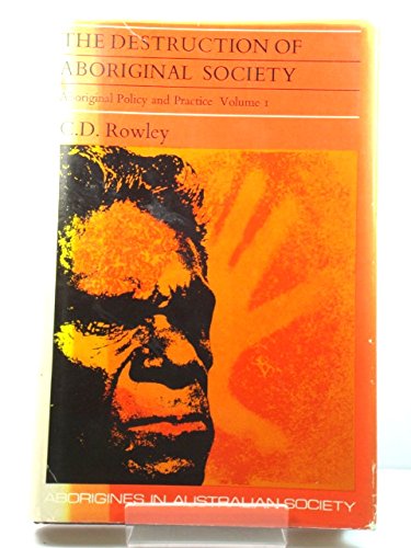 Destruction of the Aboriginal Society Books