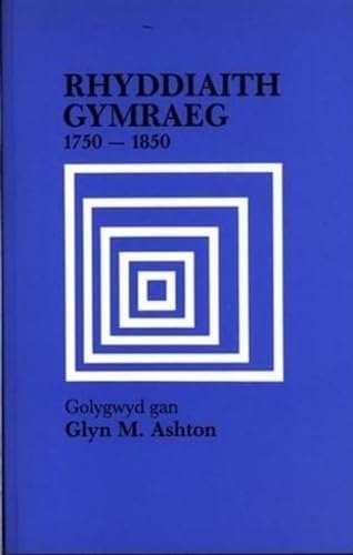 Rhyddiaith Gymraeg y Drydedd Gyfrol: 3 cyf.: Detholion o Lyfrau Printiedig, 1750-1850 Contemporary literature
