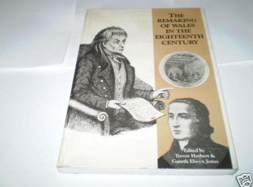 The Remaking of Wales in the Eighteenth Century Social Sciences