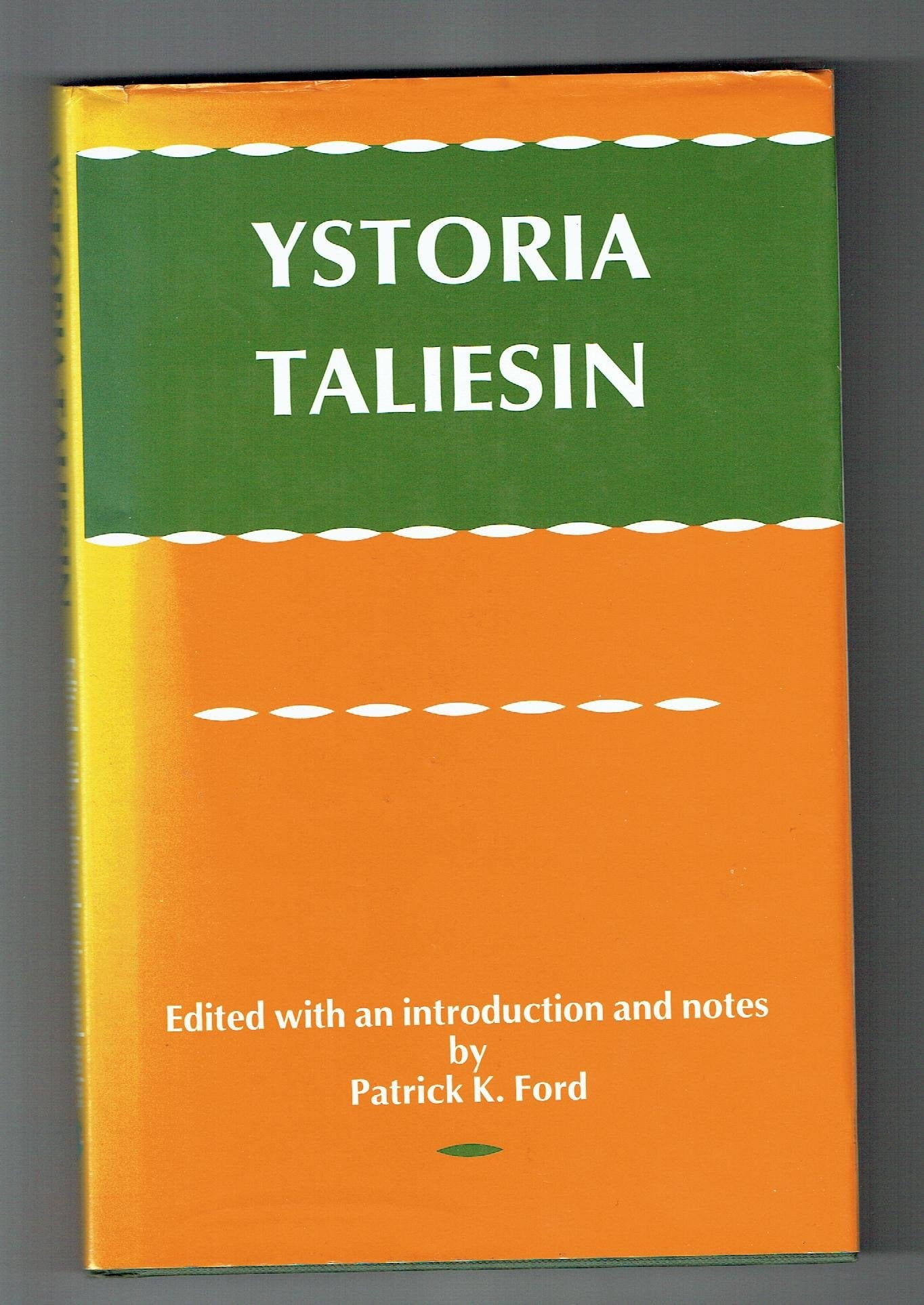 Ystoria Taliesin: The Story of Taliesin Contemporary literature