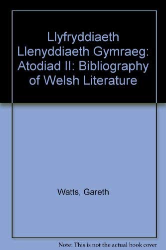 Llyfryddiaeth Llenyddiaeth Gymraeg: Atodiad II Reference Books