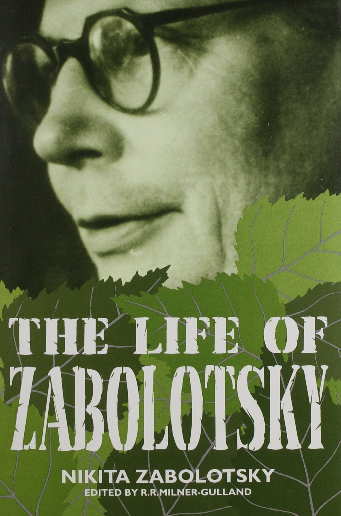 Milner-Gulland, R: Life of Zabolotsky Contemporary literature