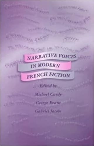 Narrative Voices in Modern French Fiction: Studies in Honour of Valerie Minogue on the Occasion of Her Retirement Contemporary literature Books