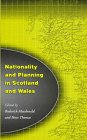 Nationality and Planning in Scotland and Wales Architecture