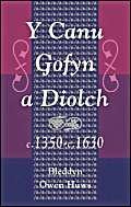 Y Canu Gofyn a Diolch c.1350-c.1630 Contemporary literature