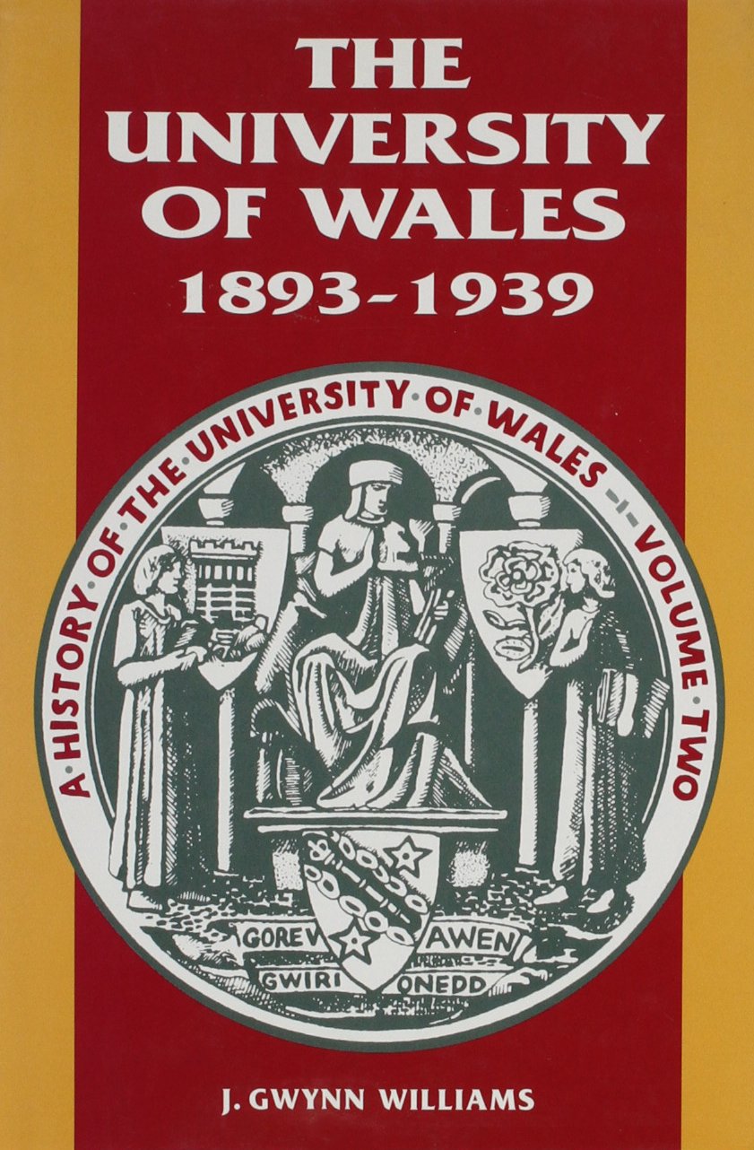 University of Wales 1893-1939 Education & Training