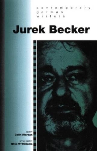 Jurek Becker (Contemporary German Writers) Contemporary literature