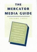 Mercator Media Guide: v. 3 (Mercator Media Forum) Media & Communication