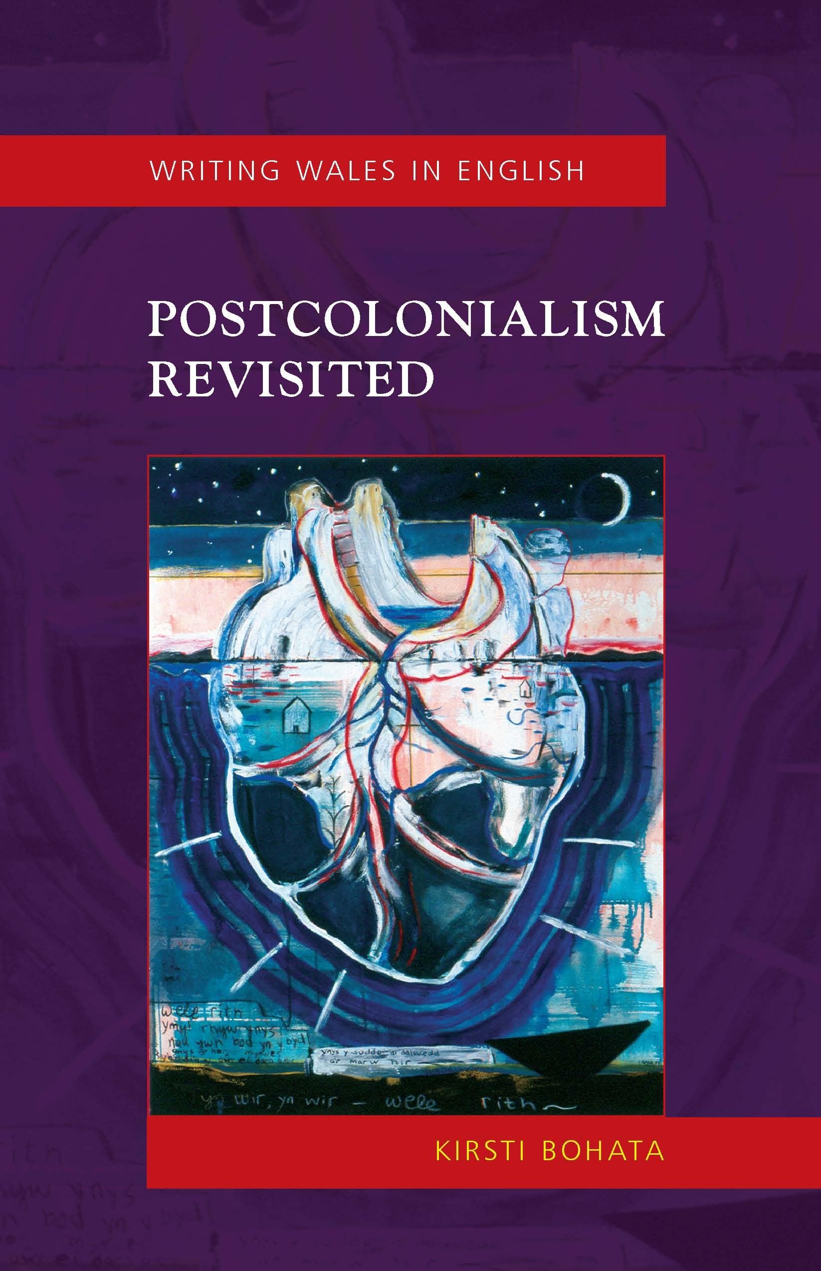Postcolonialism Revisited: Writing Wales in English book