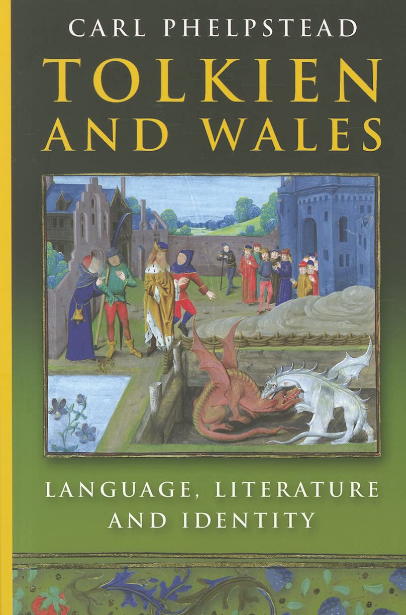 Tolkien and Wales: Language, Literature and Identity book