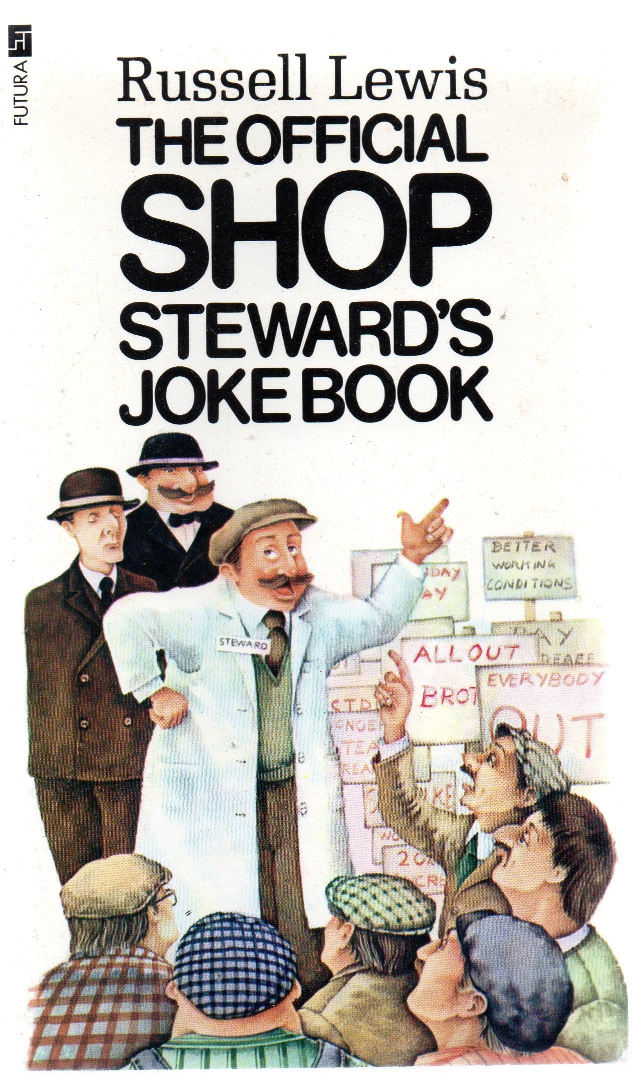 Official Shop Steward's Joke Book Books