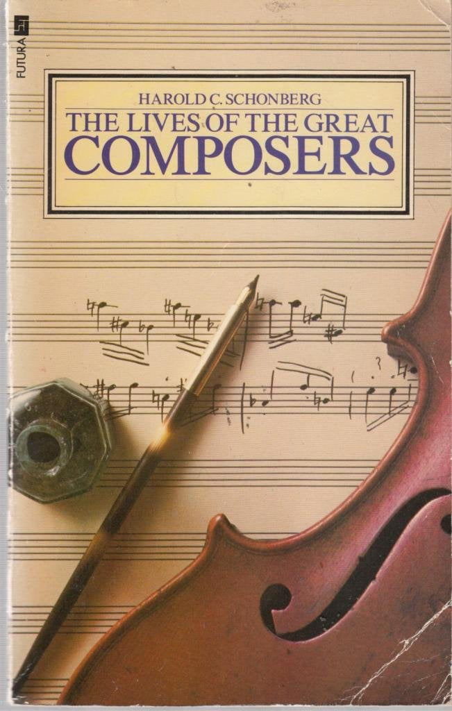 Lives of the Great Composers Books