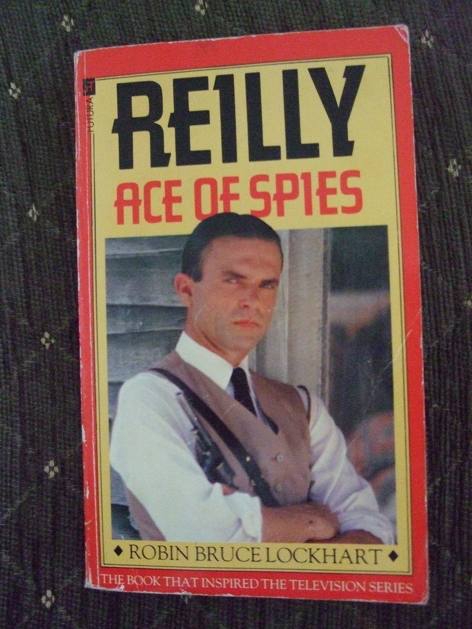 Ace of Spies: Story of Sidney Reilly Memories