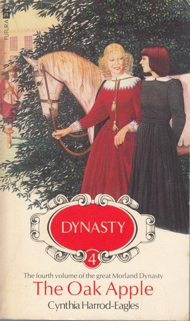 The Oak-apple (The Morland Dynasty) Contemporary literature