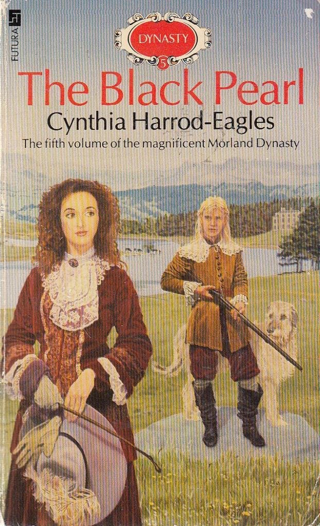 The Black Pearl (The Morland Dynasty) Historical Fiction