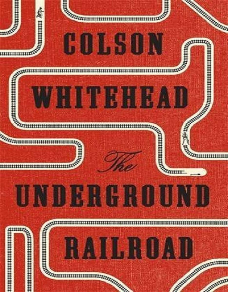 The Underground Railroad: Winner of the Pulitzer Prize for Fiction 2017 Contemporary literature