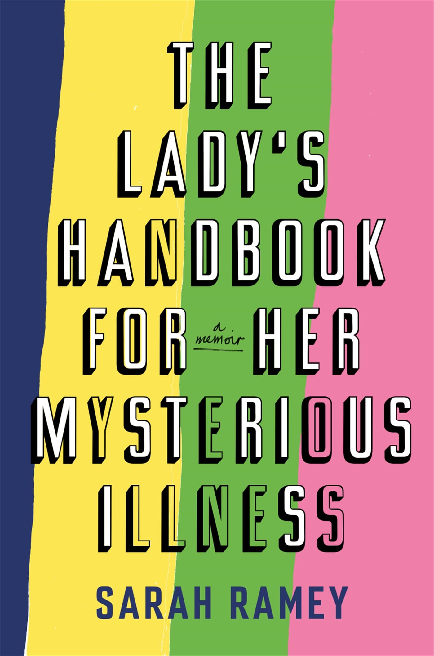 The Lady's Handbook For Her Mysterious Illness Science