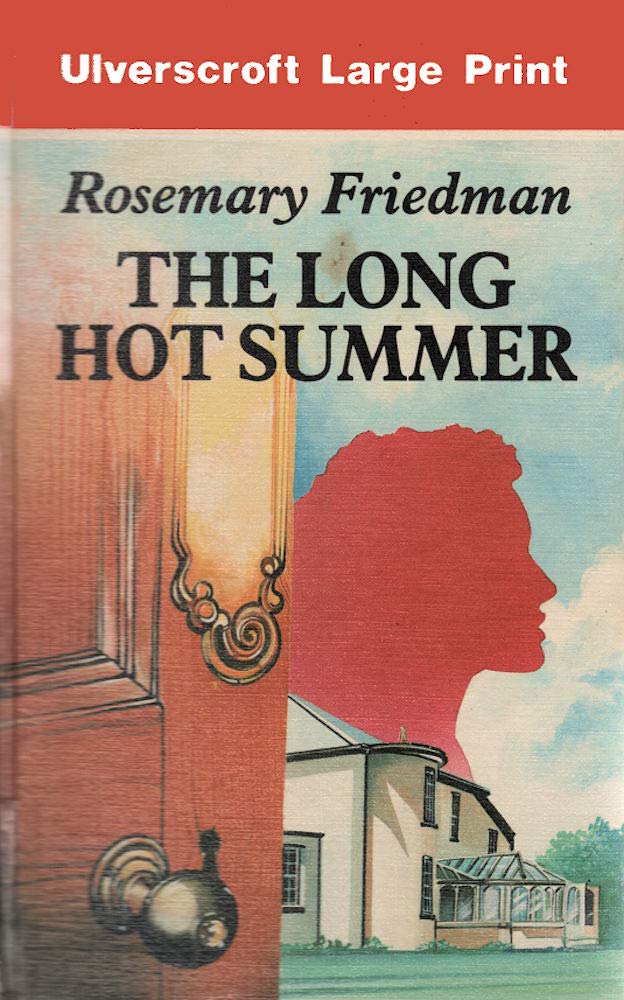 The Long Hot Summer (Ulverscroft Large Print Series) Contemporary literature