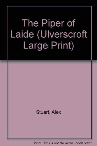 The Piper of Laide (Ulverscroft Large Print Series) Contemporary Romance