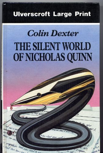 The Silent World of Nicholas Quinn (Ulverscroft Large Print Series) Contemporary literature