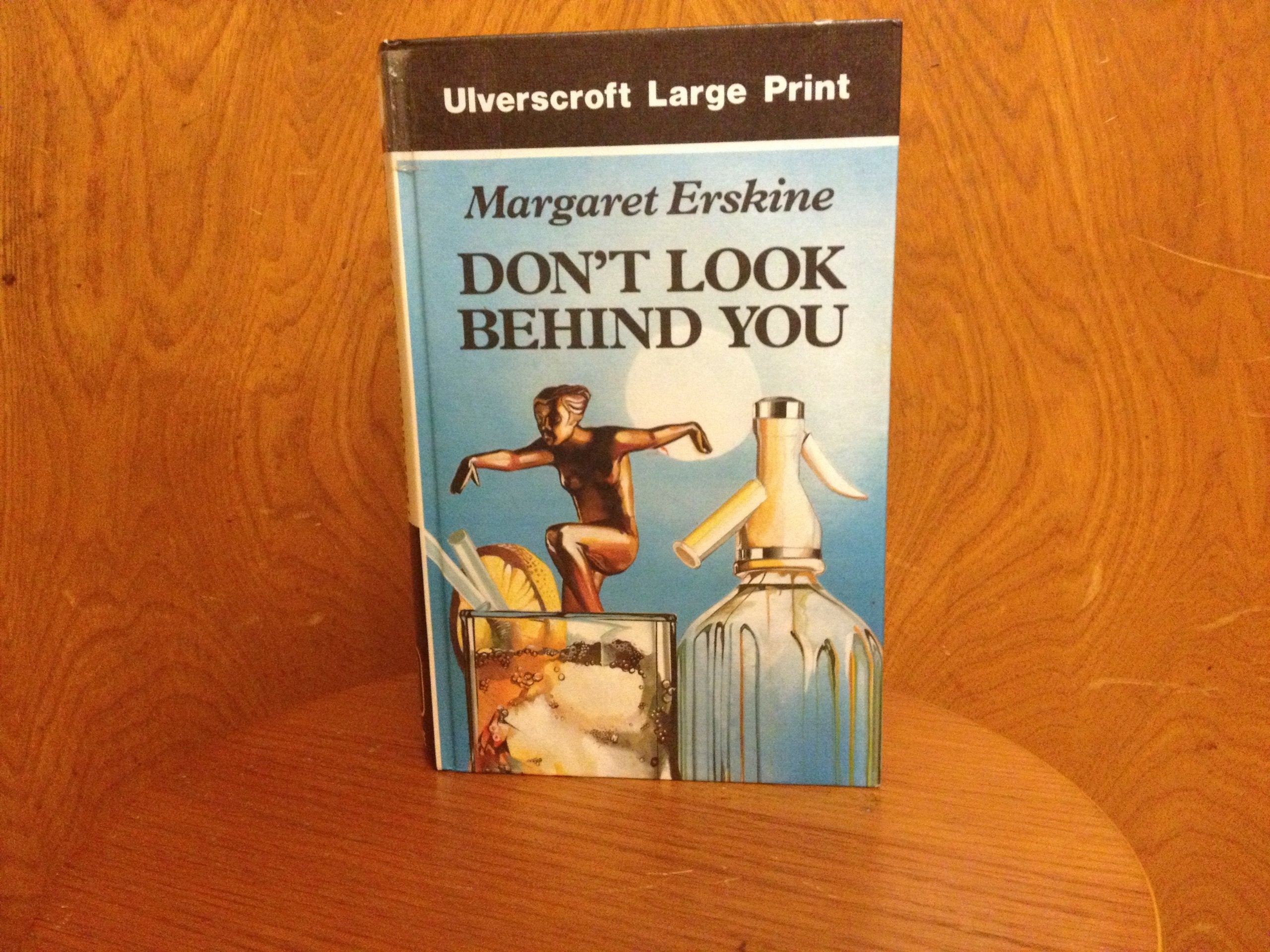 Don't Look Behind You (Ulverscroft Large Print Series) Contemporary literature