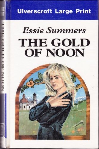 The Gold of Noon Contemporary Romance