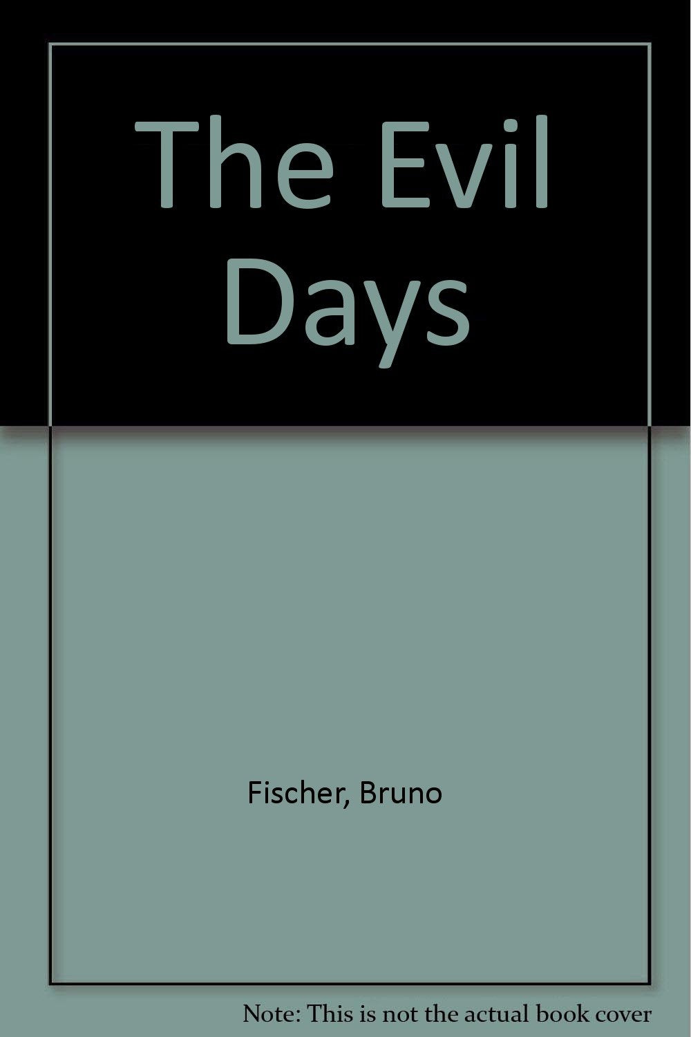 Product Image: The Evil Days