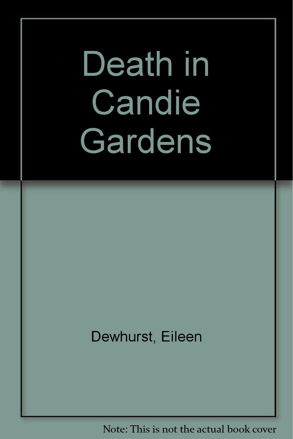 Product Image: Death in Candie Gardens