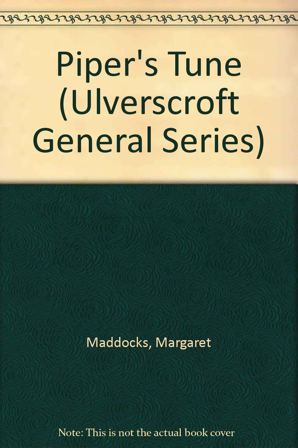 Piper's Tune (Ulverscroft General Series) Contemporary Romance