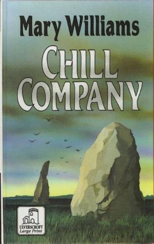 Chill Company: Ghost Stories from Cornwall (Ulverscroft Large Print Series) Contemporary literature