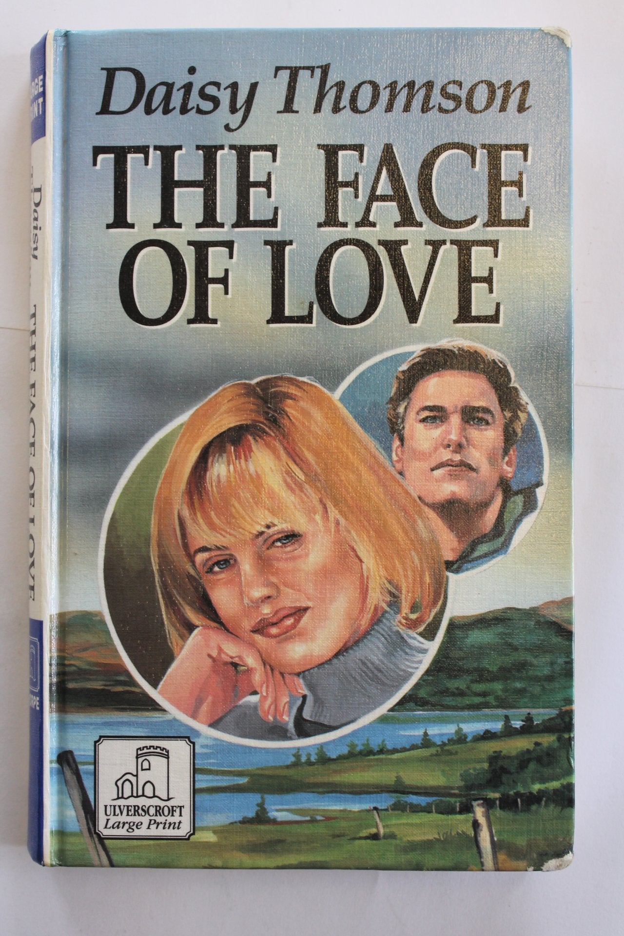 The Face of Love (Ulverscroft Large Print Series) Contemporary Romance