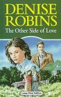 The Other Side of Love (Ulverscroft Large Print Series) Contemporary literature