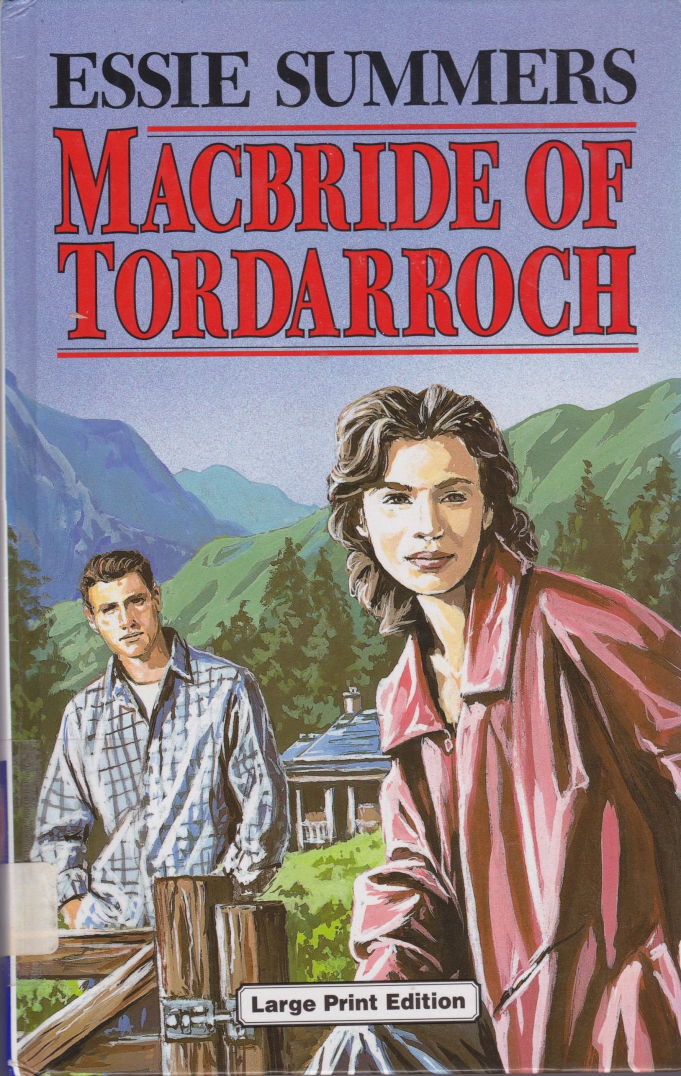 Macbride of Tordarroch (Ulverscroft Large Print Series) Contemporary Romance