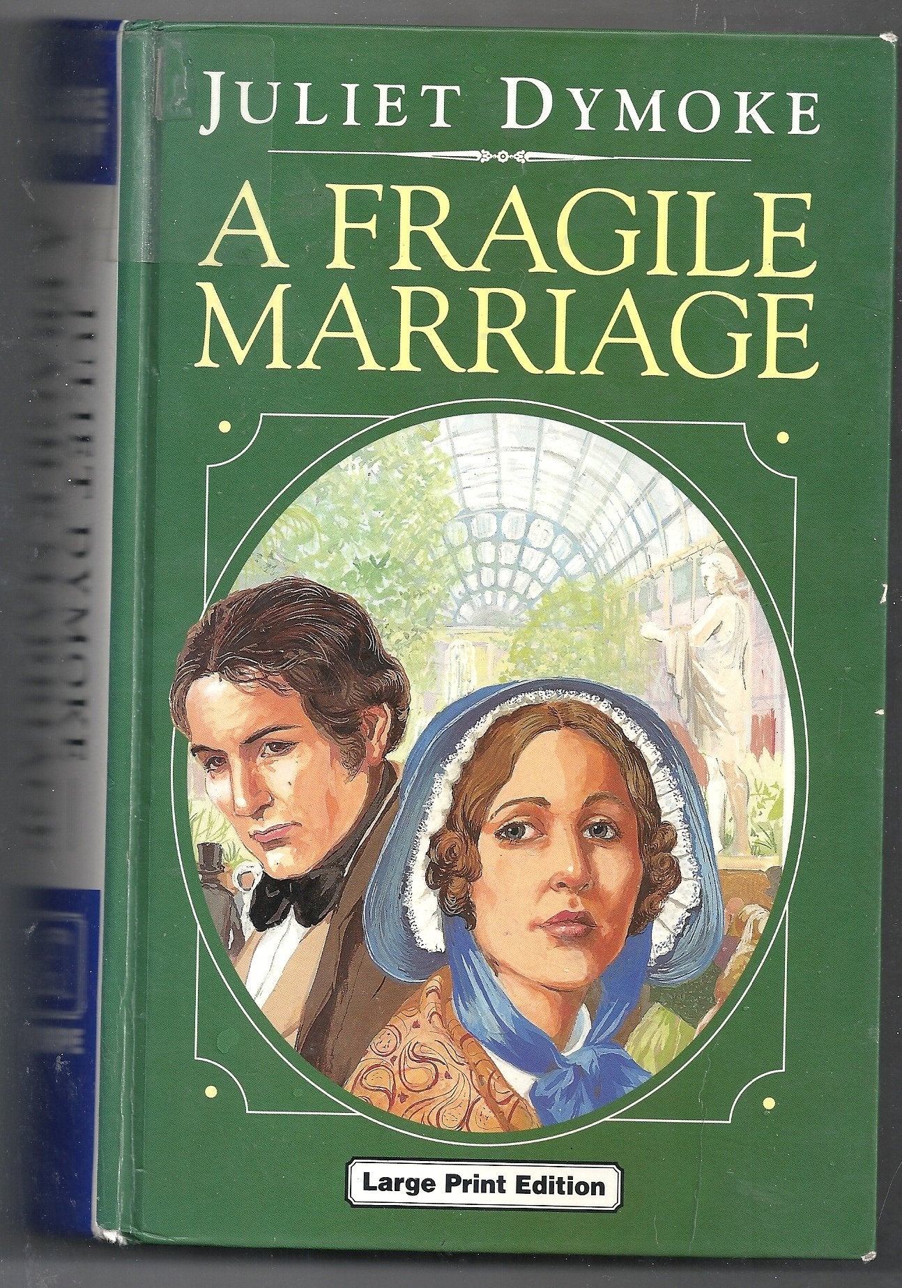 A Fragile Marriage (Ulverscroft Large Print Series) Contemporary Romance