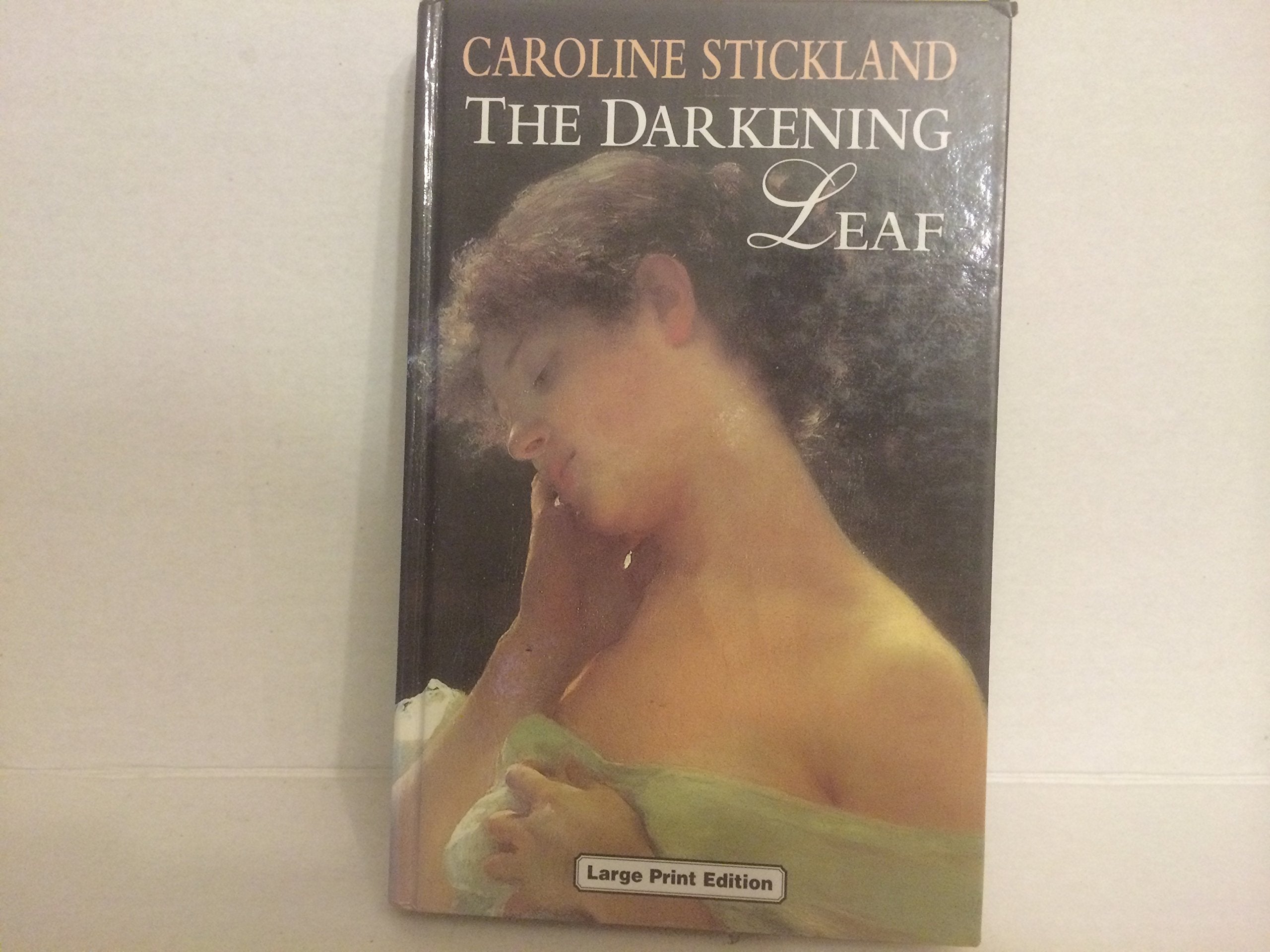 The Darkening Leaf (Ulverscroft Large Print Series) Contemporary literature