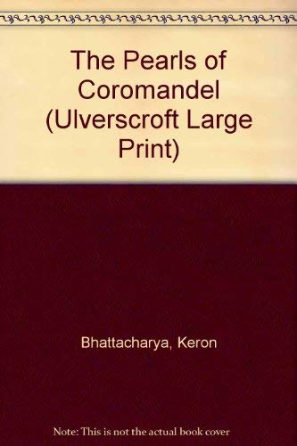 The Pearls of Coromandel (Ulverscroft Large Print Series) Contemporary literature