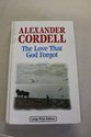 The Love That God Forgot (Ulverscroft Large Print Series) Contemporary literature