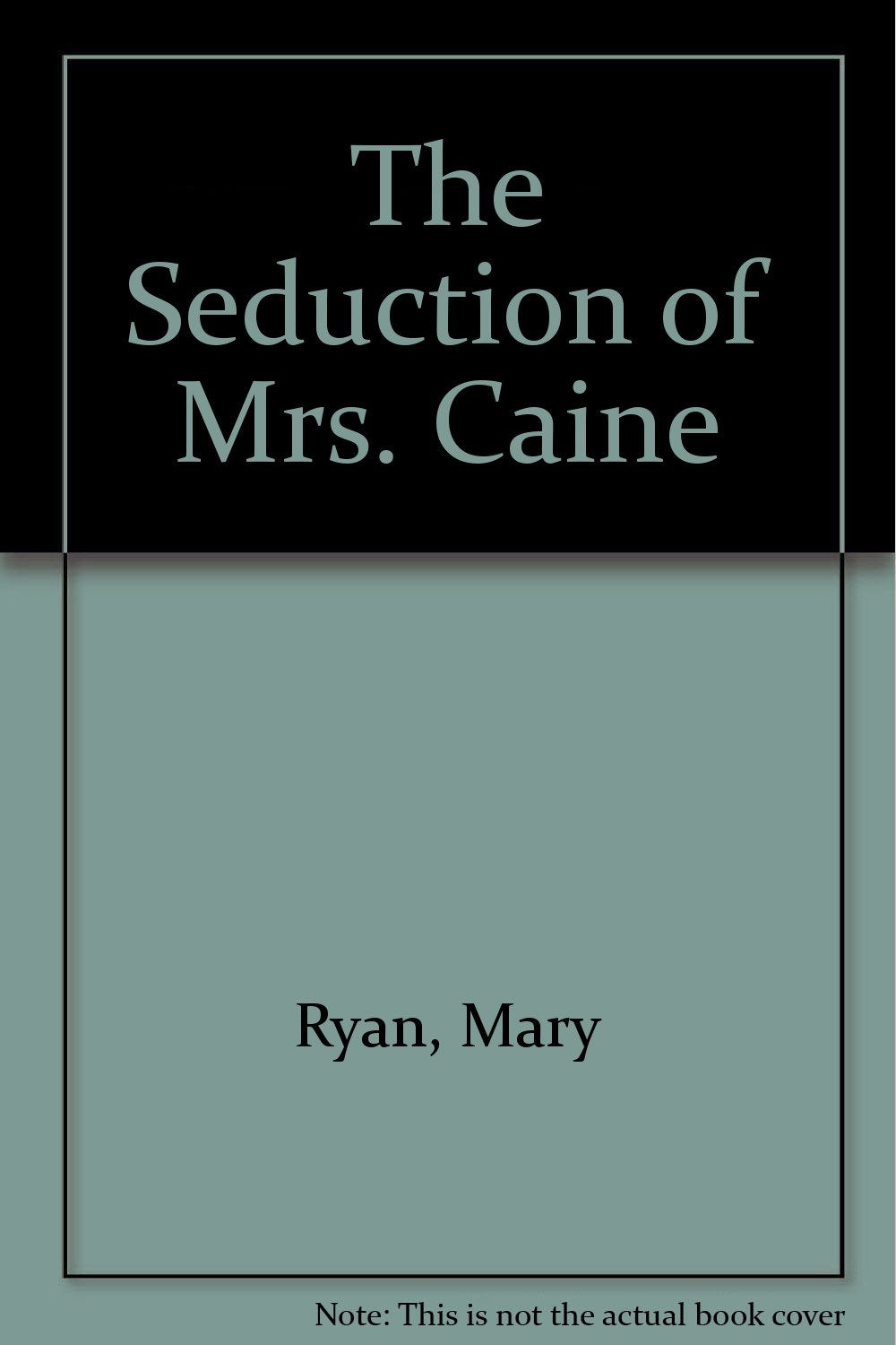 The Seduction of Mrs. Caine Contemporary literature