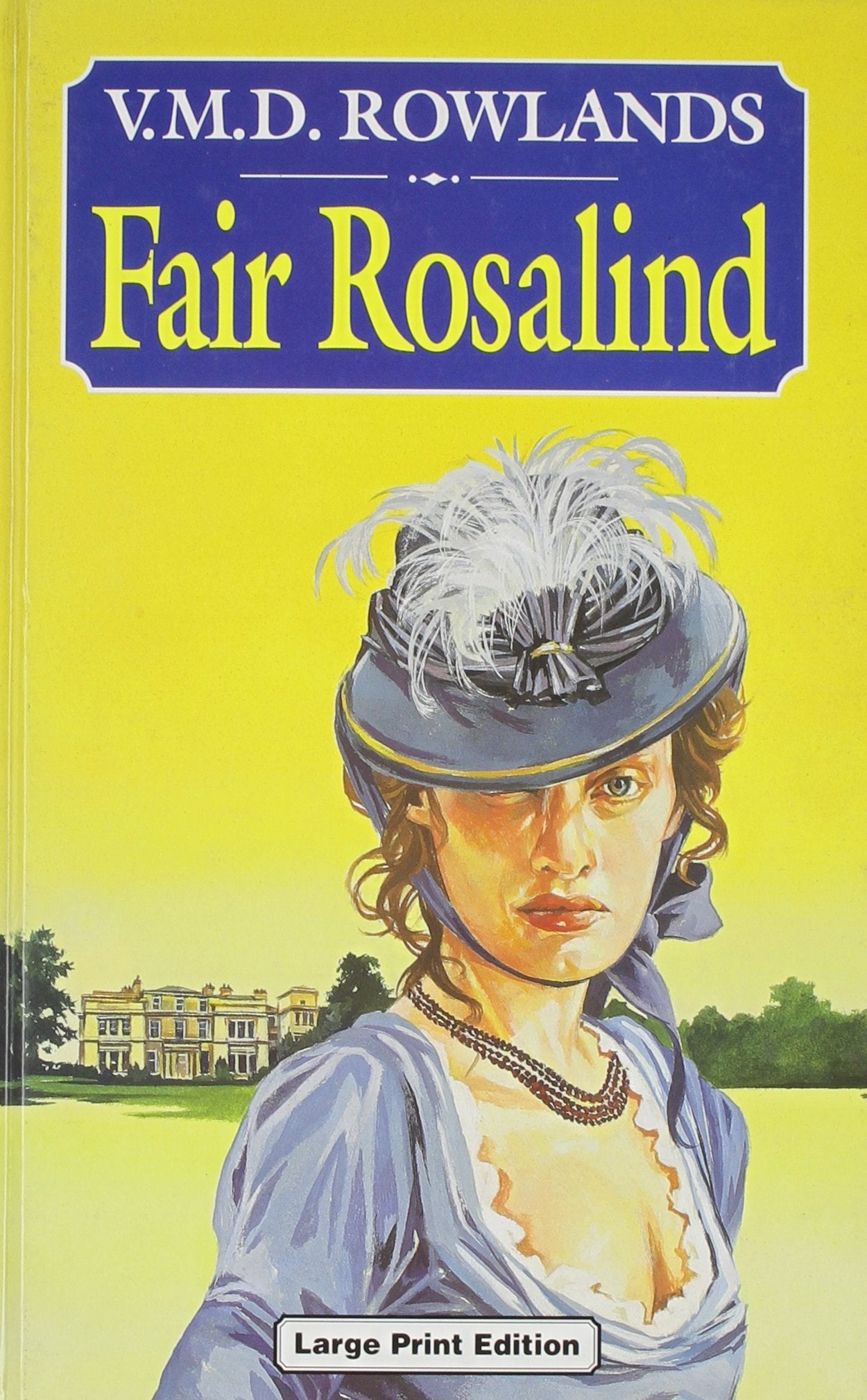 Fair Rosalind (Ulverscroft Large Print Series) Contemporary Romance