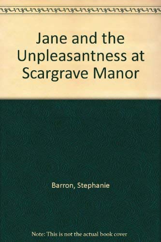 Jane and the Unpleasantness at Scargrave Manor Contemporary literature