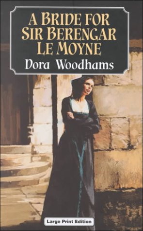A Bride for Sir Berengar Le Moyne (Ulverscroft Large Print Series) Contemporary literature