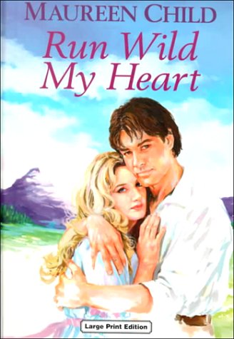 Run Wild My Heart (Ulverscroft Large Print Series) Contemporary Romance