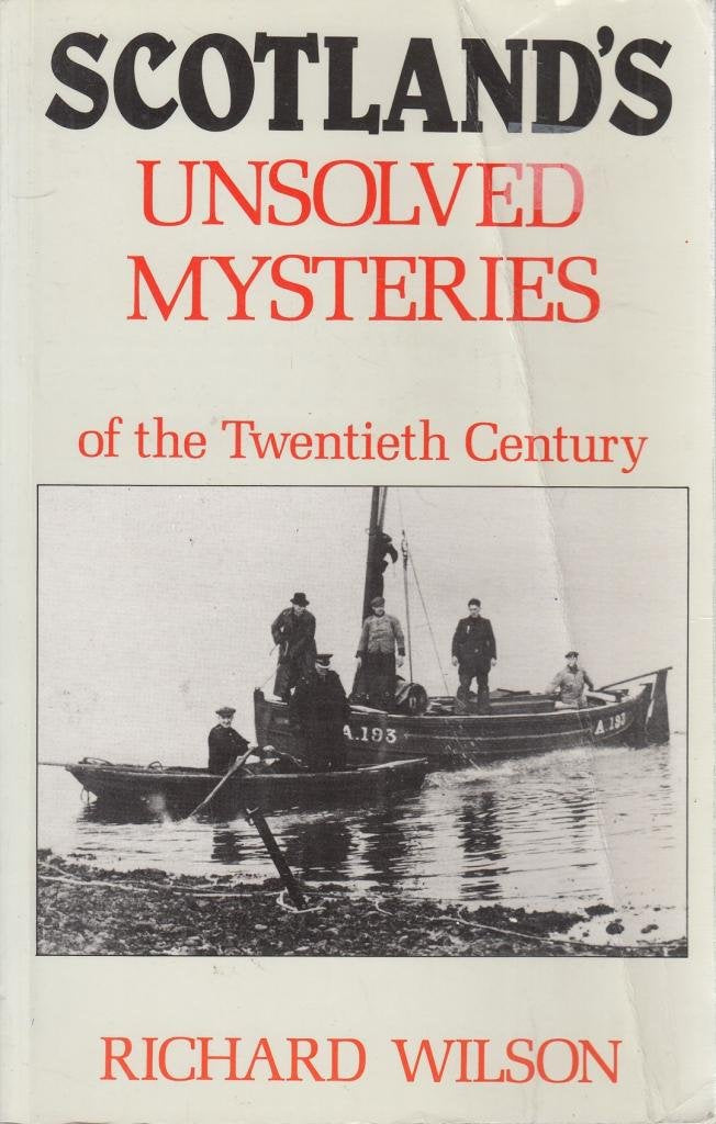 Scotland's Unsolved Mysteries of the Twentieth Century Religion & Esotericism