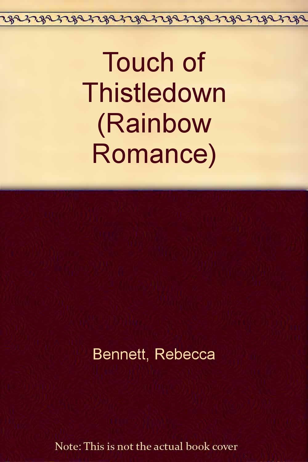 Touch of Thistledown (Rainbow Romance) Books