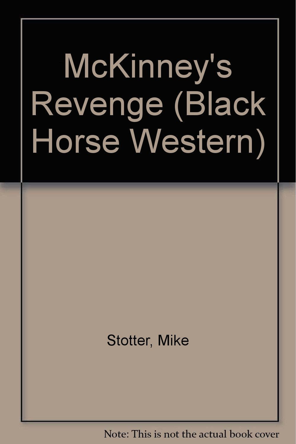 McKinney's Revenge (Black Horse Western) Books
