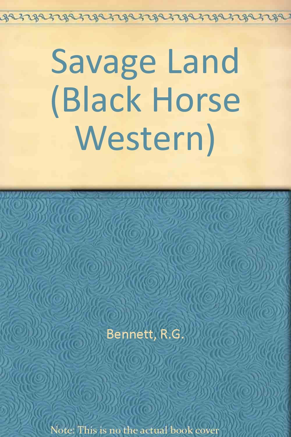 Savage Land (Black Horse Western) Books