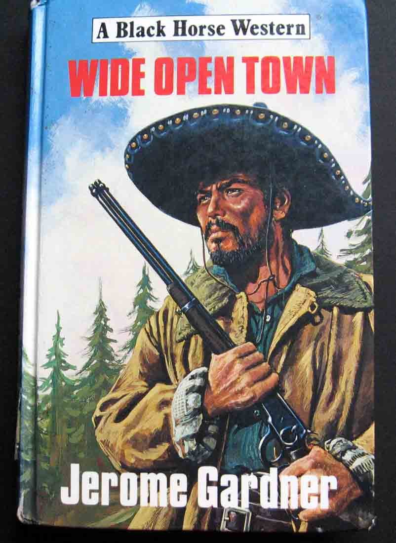 Wide Open Town (Black Horse Western) Books