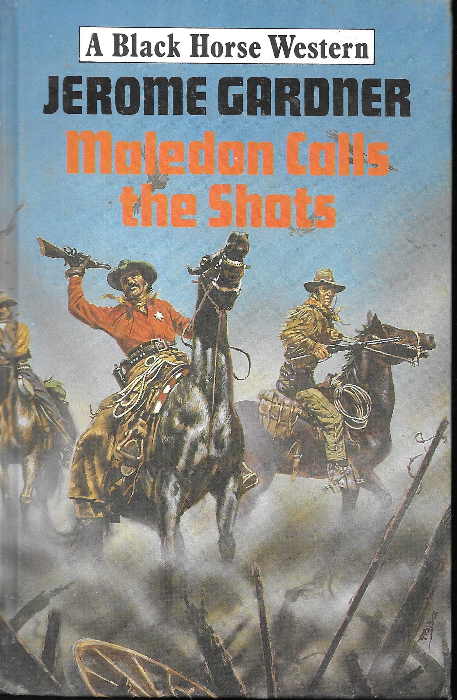 Maledon Calls the Shots (Black Horse Western) Books